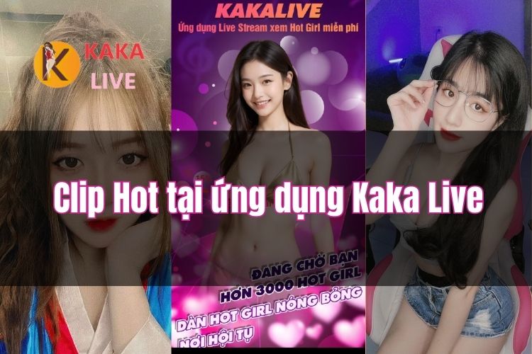 Hướng dẫn cách tải app Kaka Live siêu đơn giản cho người chơi