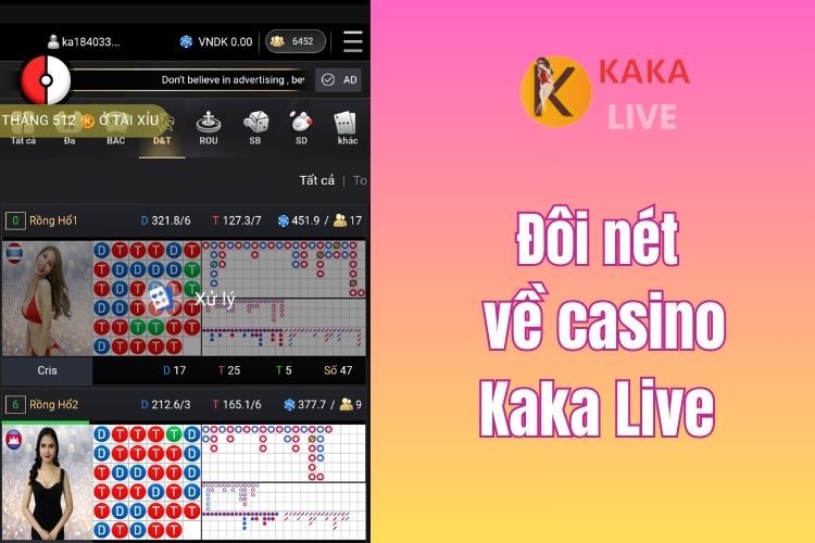 Đôi nét về casino Kaka Live có thể bạn chưa biết