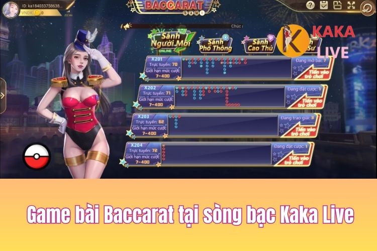 Game bài Baccarat tại sòng bạc Kaka Live