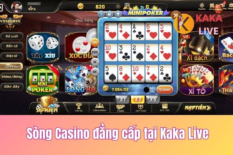 Chinh phục sòng bạc Casino đẳng cấp tại nhà cái Kaka Live